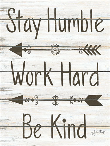 ALP1613 - Stay Humble - Work Hard - Be Kind - 12x16 Hot on Sale